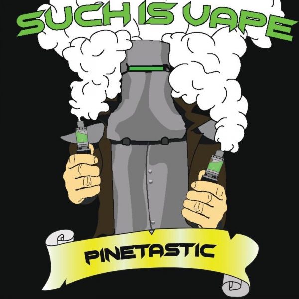 Pinetastic by Such is Vape